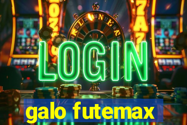 galo futemax